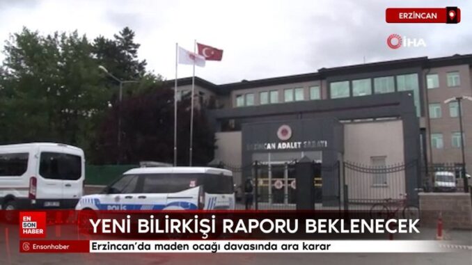 erzincanda-maden-ocagi-davasinda-ara-karar-tJPm4gkQ.jpg